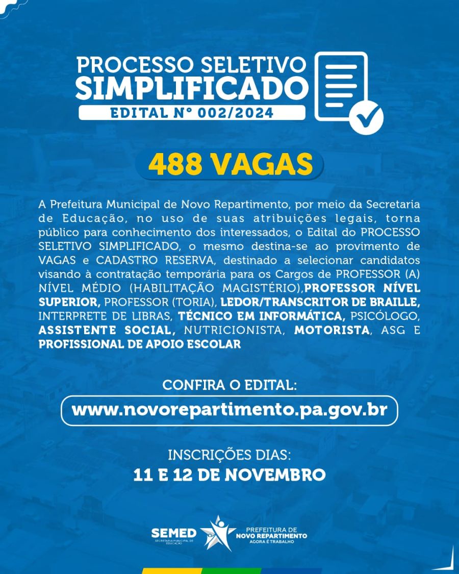  P S S DA SECRETARIA MUNICIPAL DE EDUCAÇÃO DE NOVO REPARTIMENTO/PA Nº 002 DE 08 DE NOVEMBRO DE 2024